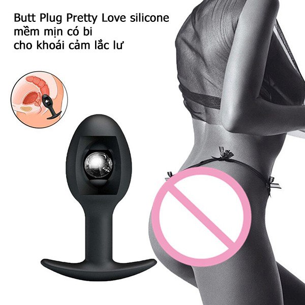  Bỏ sỉ Butt Plug Pretty Love silicone mềm mịn có bi cho khoái cảm lắc lư hàng xách tay